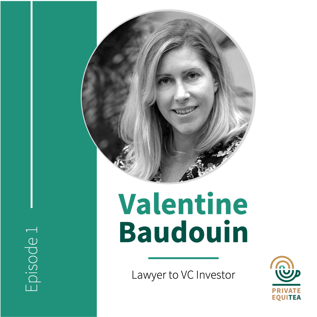 Visuel Podcast Valentine Baudouin - Lawyer to VC Investor